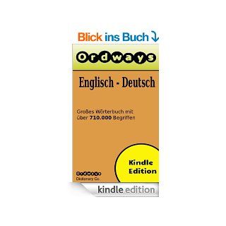 Ordways Englisch Deutsch Wrterbuch mit ber 710.000 Begriffen eBook Ordways Dictionary Kindle Shop
