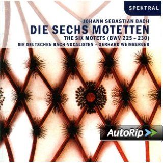 Johann Sebastian Bach Die sechs Motetten (BWV 225 230) Musik