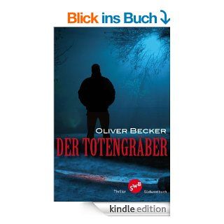 Der Totengrber eBook Oliver Becker Kindle Shop