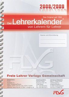 Der Lehrerkalender von Lehrern fr Lehrer 2008/2009 FLVG Verlag Bücher