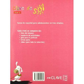 Clave De Sol Guia Para El Profesor 2 (Spanish Edition) 9788496942462 Books