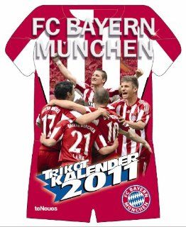 FC Bayern Mnchen Trikotkalender 2011 (Football Cal) Bücher