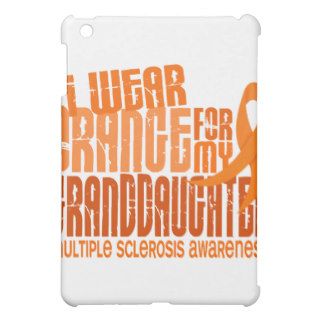 I Wear Orange Granddaughter Multiple Sclerosis MS iPad Mini Covers