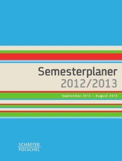 Semesterplaner 2012/2013 September 2012   August 2013 Bücher