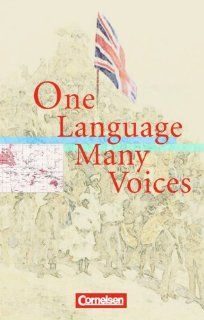 Ab 11. Schuljahr   One Language, Many Voices Textband mit Annotationen Dr. Helga Korff, Angela Ringel Eichinger Fremdsprachige Bücher
