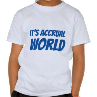 It's accrual world shirts