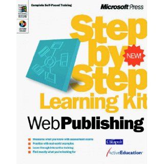 Web Publishing Step by Step Learning Kit Microsoft Press 0790145069863 Books