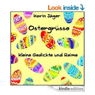 Ostergrsse (Kleine Gedichte und Reime) (German Edition) eBook Karin Jger Kindle Store