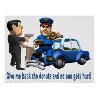 But Cops Love Donuts Poster