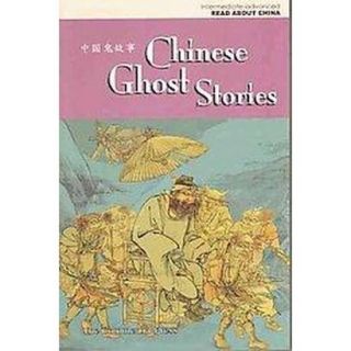 Chinese Ghost Stories (Bilingual) (Paperback)