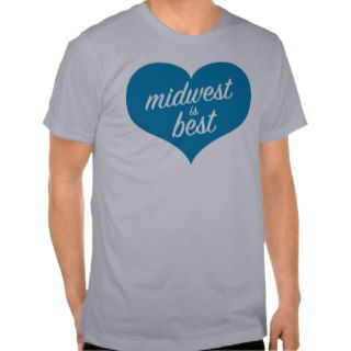 midwest is best t shirt