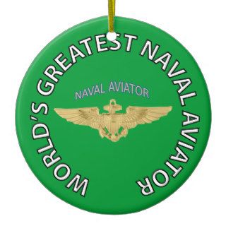 World's Greatest Naval Aviator Ornament