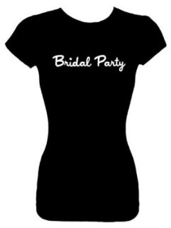 Junior's Funny T Shirt (BRIDAL PARTY) Wedding Bridal Party Fitted Shirt Clothing