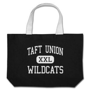 Taft Union   Wildcats   High   Taft California Bag