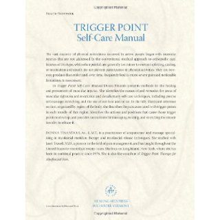 Trigger Point Self Care Manual For Pain Free Movement Donna Finando L.Ac. L.M.T. 9781594770807 Books