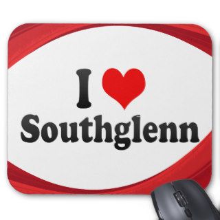 I Love Southglenn, United States Mouse Pads
