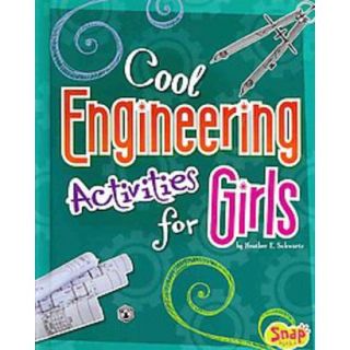 Cool Engineering Activities for Girls (Hardcover)