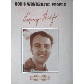 God's Wonderful People Lanny Wolfe Books