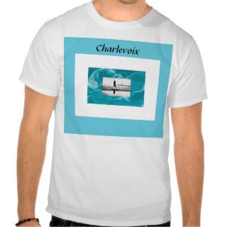 Charlevoix (the lady waits) shirt