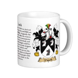 Tuck, the Origin, the Meaning and the Crest Coffee Mug