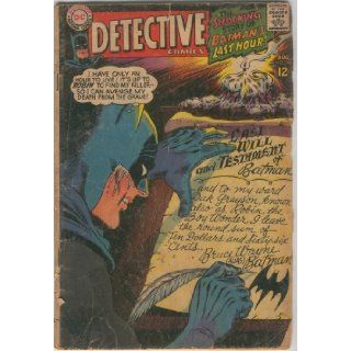 Detective Comics "The Shocking Story of Batman's Last Hour" No.366 1967 Bob Kane Books