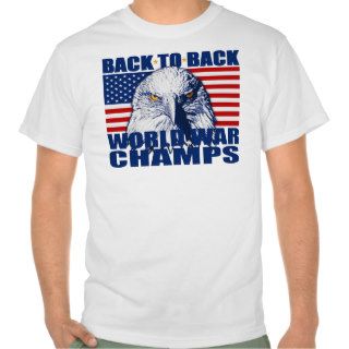 US Flag 3D World War Champs T shirt