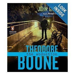 Theodore Boone The Abduction Unabridged CDs John Grisham  Children's Books
