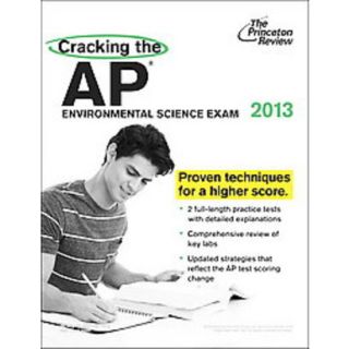 Cracking the AP Environmental Science Exam 2013