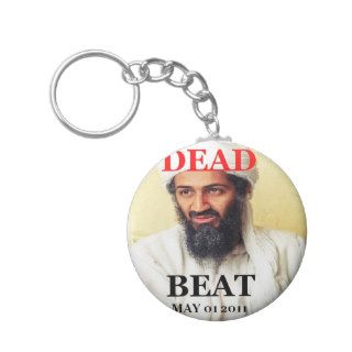 Osama Bin Laden DEAD May 01 2011 Keychain