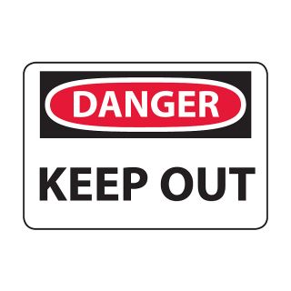 Osha Compliance Danger Sign   Danger (Keep Out)   Self Stick Vinyl