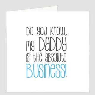 'daddy is the business' father's day card by violet pickles