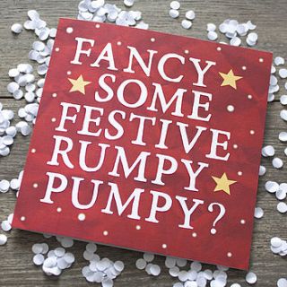 'festive rumpy pumpy' card by zoe brennan