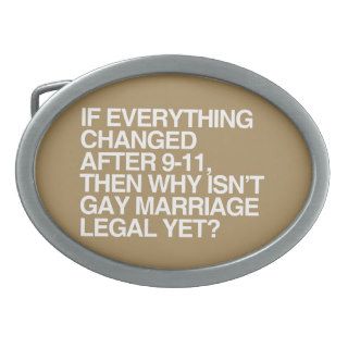IF EVERYTHING CHANGED AFTER 9 11  .png Oval Belt Buckles