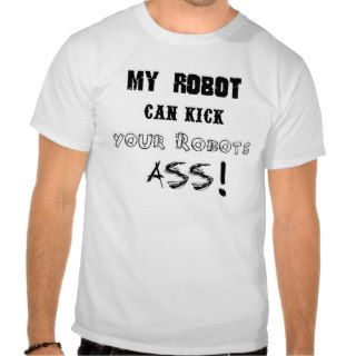 My Robot Tshirt