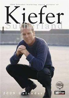 Kiefer Sutherland Calendar ~ 24 Calendar ~ Exclusive U.K. Import ~ 2009 Edition  Wall Calendars 
