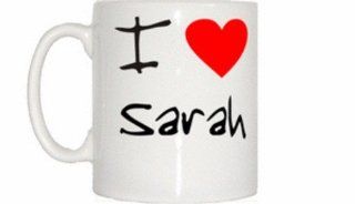 I Love Heart Sarah Mug  