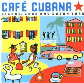 Cafe Cubana Music