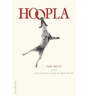 2010 Hoopla Napa Valley Mutt Cabernet Sauvignon 750 mL Wine