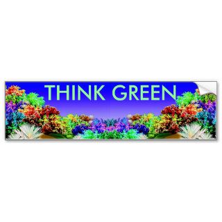 THINK GREEN BUMPER STICKERS