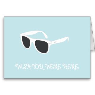 White Sunglasses Wish You Were Here Card