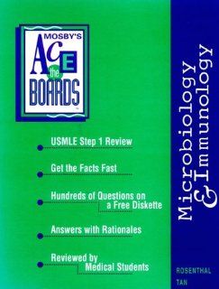 USMLE Step 1 Review, Microbiology & Immunology, MAC Ace the Boards Series, 1e (Mosby's Ace the Boards) (9780815186700) Ken S. Rosenthal PhD Books