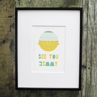 'see you jimmy' prints by eat haggis