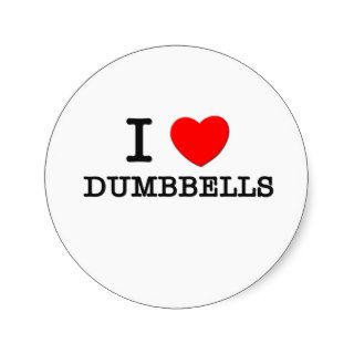 I Love Dumbbells Round Stickers
