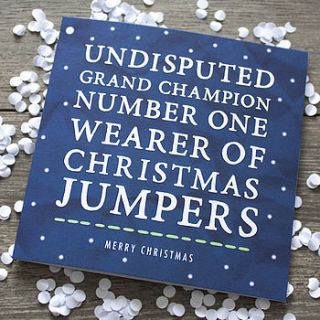 'number one wearer of christmas jumpers' card by zoe brennan