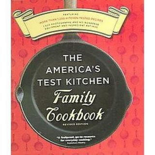 The Americas Test Kitchen Family Cookbook Revis