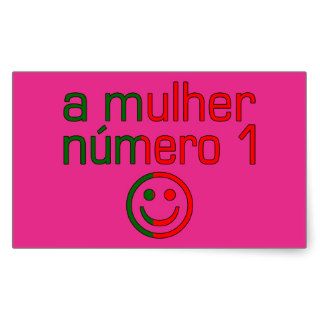 A Mulher Número 1   Number 1 Wife in Portuguese Stickers