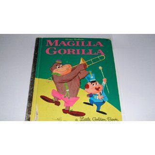 Hanna Barbera Magilla Gorilla (A Little Golden Book, No. 547) Bruce R. Carrick, Al White, Hawley Pratt Books