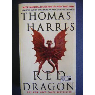 Red Dragon Thomas Harris 0071009005952 Books