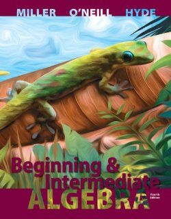 Beginning and Intermediate Algebra Julie Miller, Molly O'Neill, Nancy Hyde 9780073384511 Books
