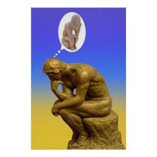 The Thinker thinking Poster